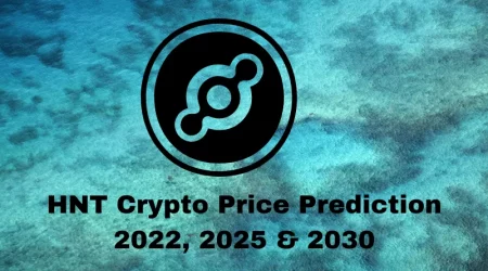 HNT Crypto Price Prediction 2022, 2025 & 2030