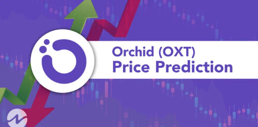 Orchid Crypto Price Prediction 2022, 2025 & 2030