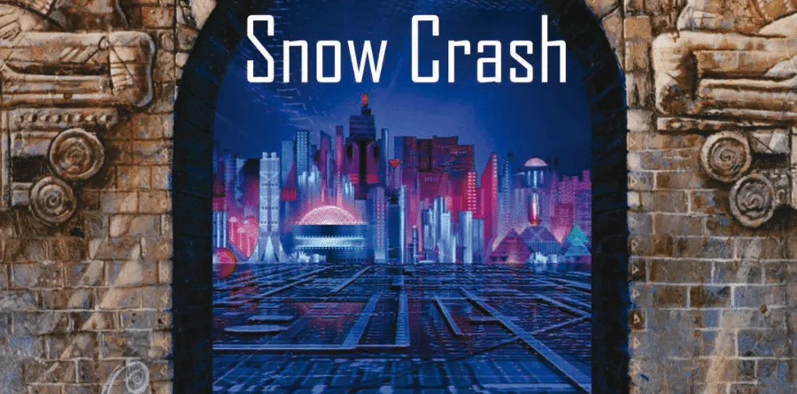 The Snow Crash by Neal Stephenson